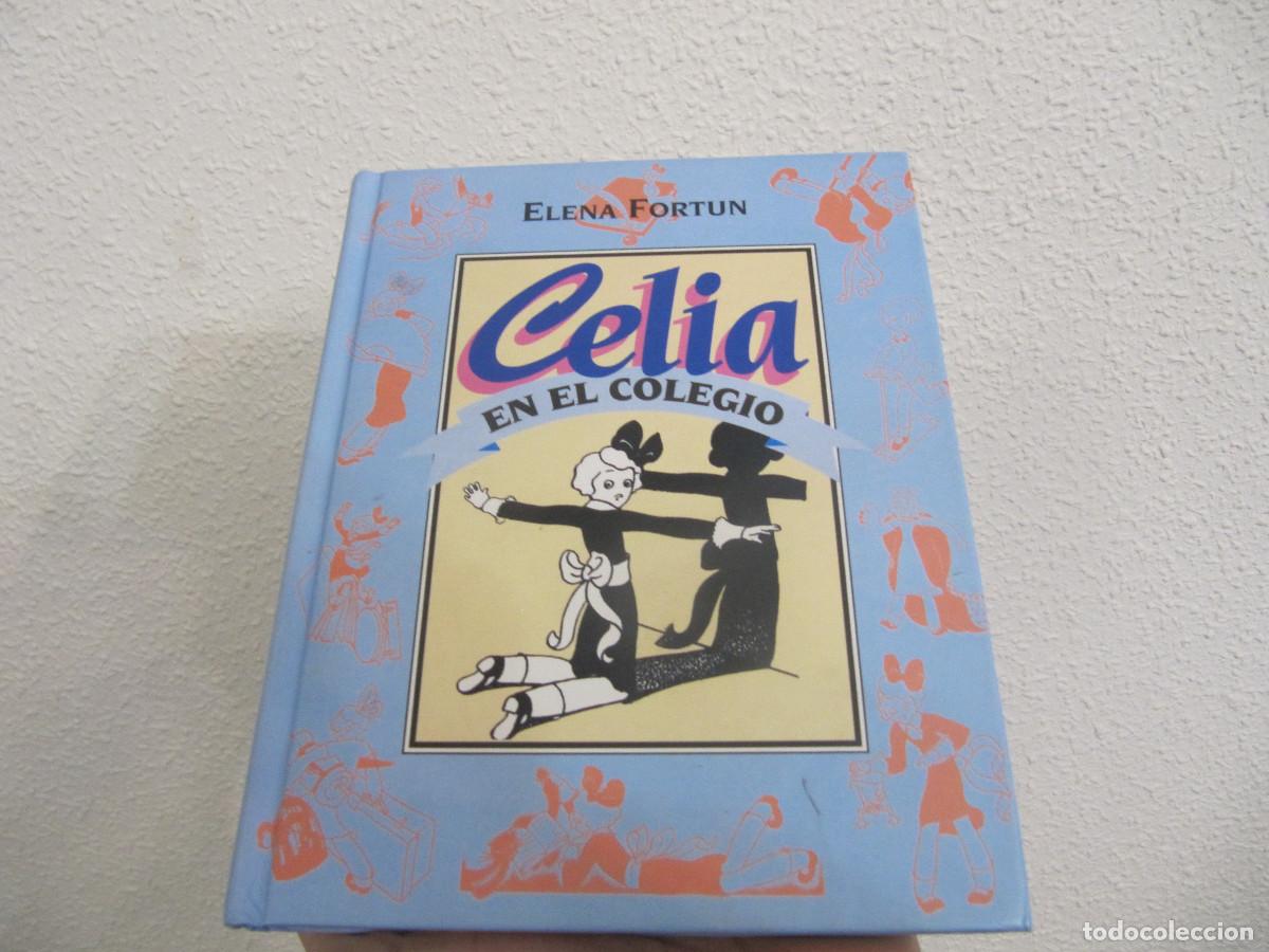 Libros de segunda mano: Celia en el colegio - Fortun, Elena - Foto 1