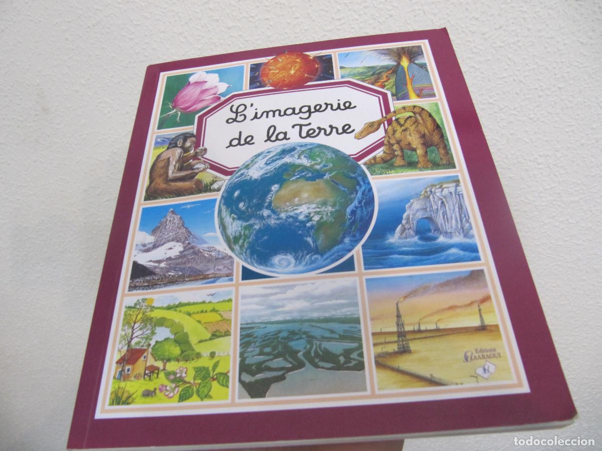 Libros de segunda mano: Limagerie de la Terre LIBRO EN FRANCES - Foto 1