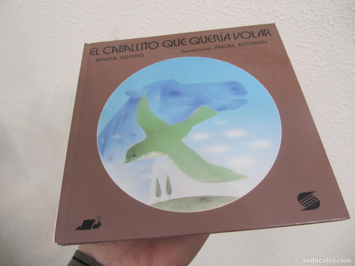 Libros de segunda mano: El caballito que queria volar - marta osorio - Foto 1
