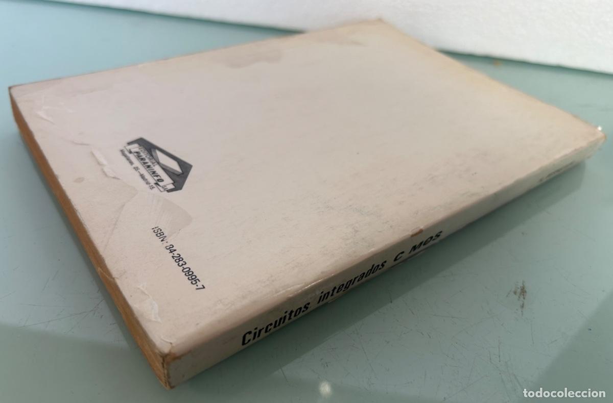Libros de segunda mano: CIRCUITOS INTEGRADOS C MOS-PARANINFO 1983--LIBRO ELECTRONICA - Foto 3