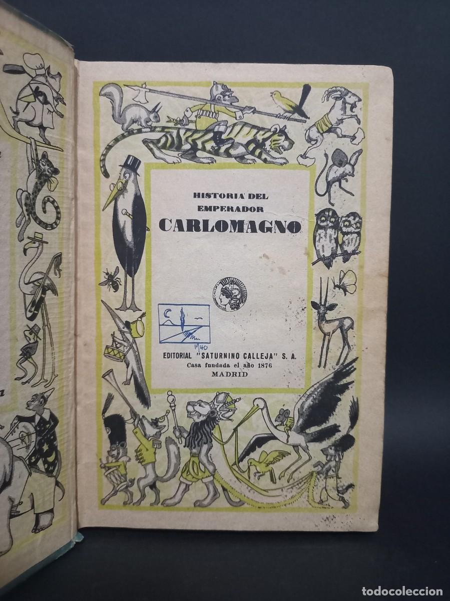 Libros de segunda mano: Historia del Emperador CarloMagno - Foto 2