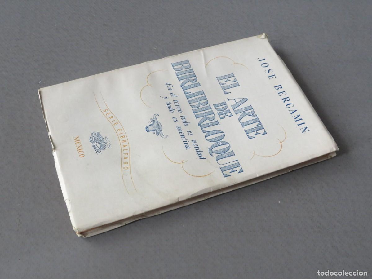 Libros de segunda mano: EL ARTE DE BIRLIBIRLOQUE. JOS&Eacute; BERGAM&Iacute;N - Foto 7