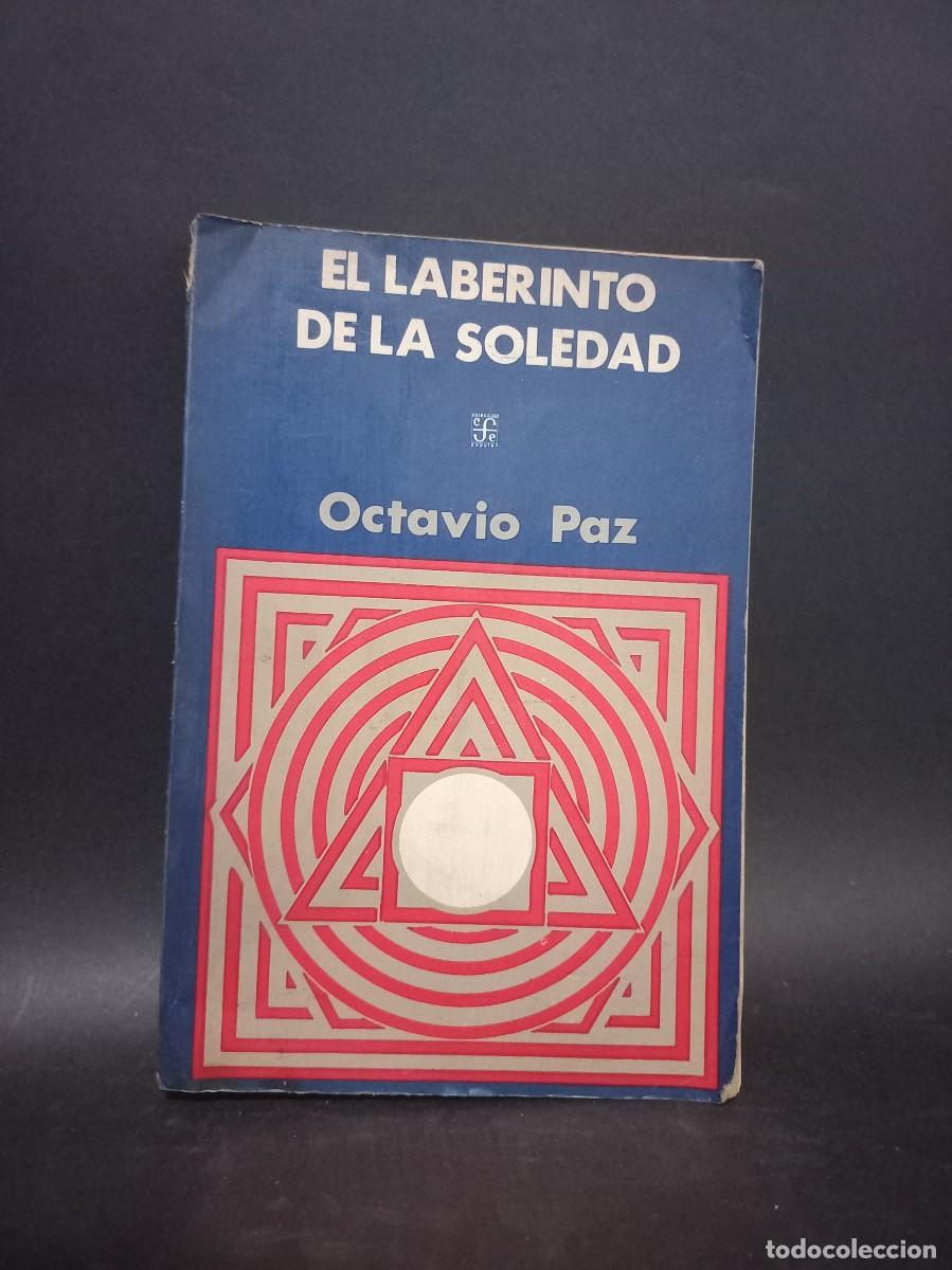 Libros de segunda mano: Octavio Paz - El Laberinto de la Soledad - 1973 - Foto 1