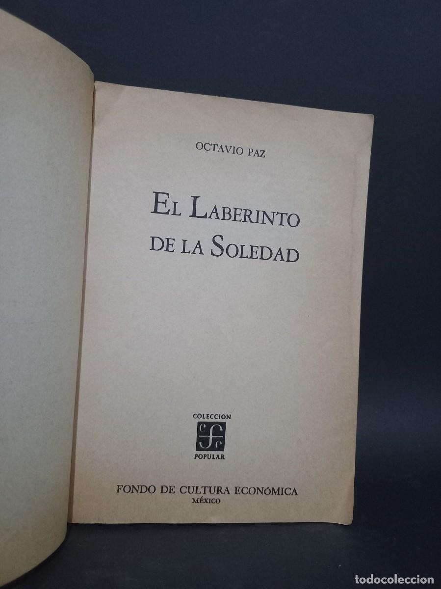 Libros de segunda mano: Octavio Paz - El Laberinto de la Soledad - 1973 - Foto 2