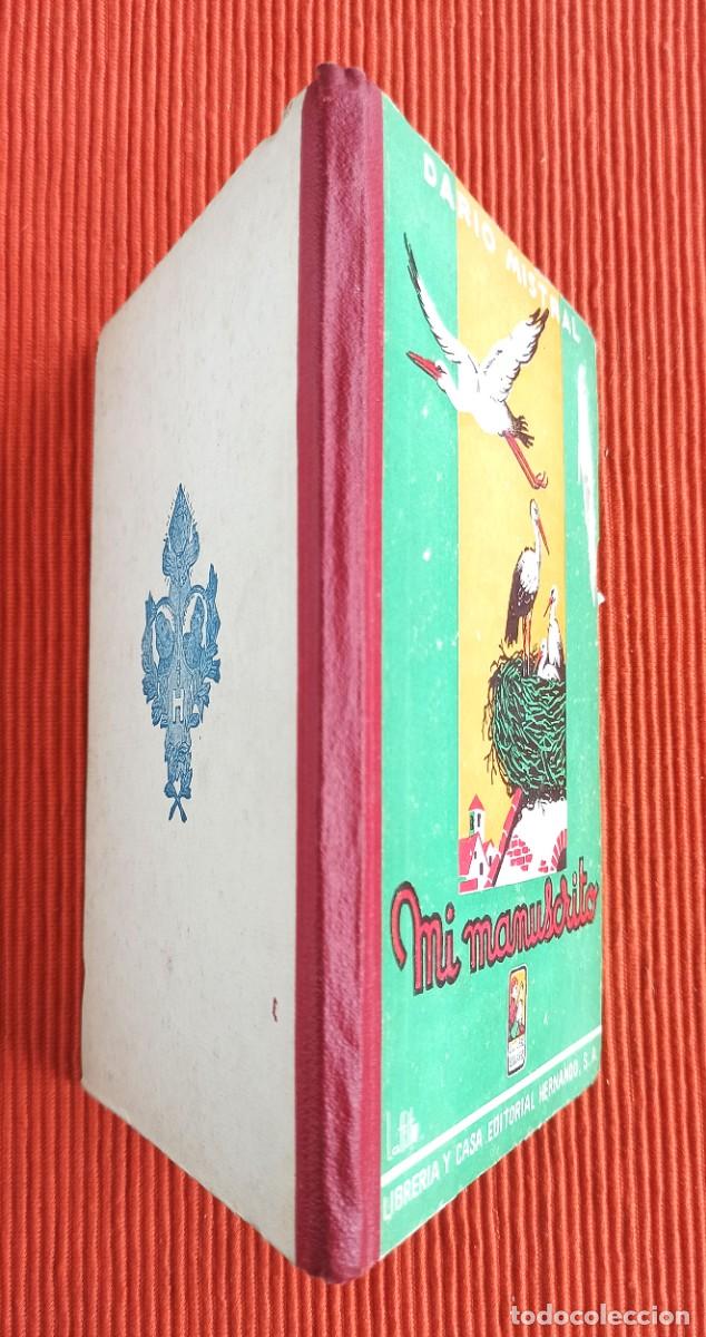 Libros de segunda mano: MI MANUSCRITO - DARIO MISTRAL (edici&oacute;n 1945) - Foto 2