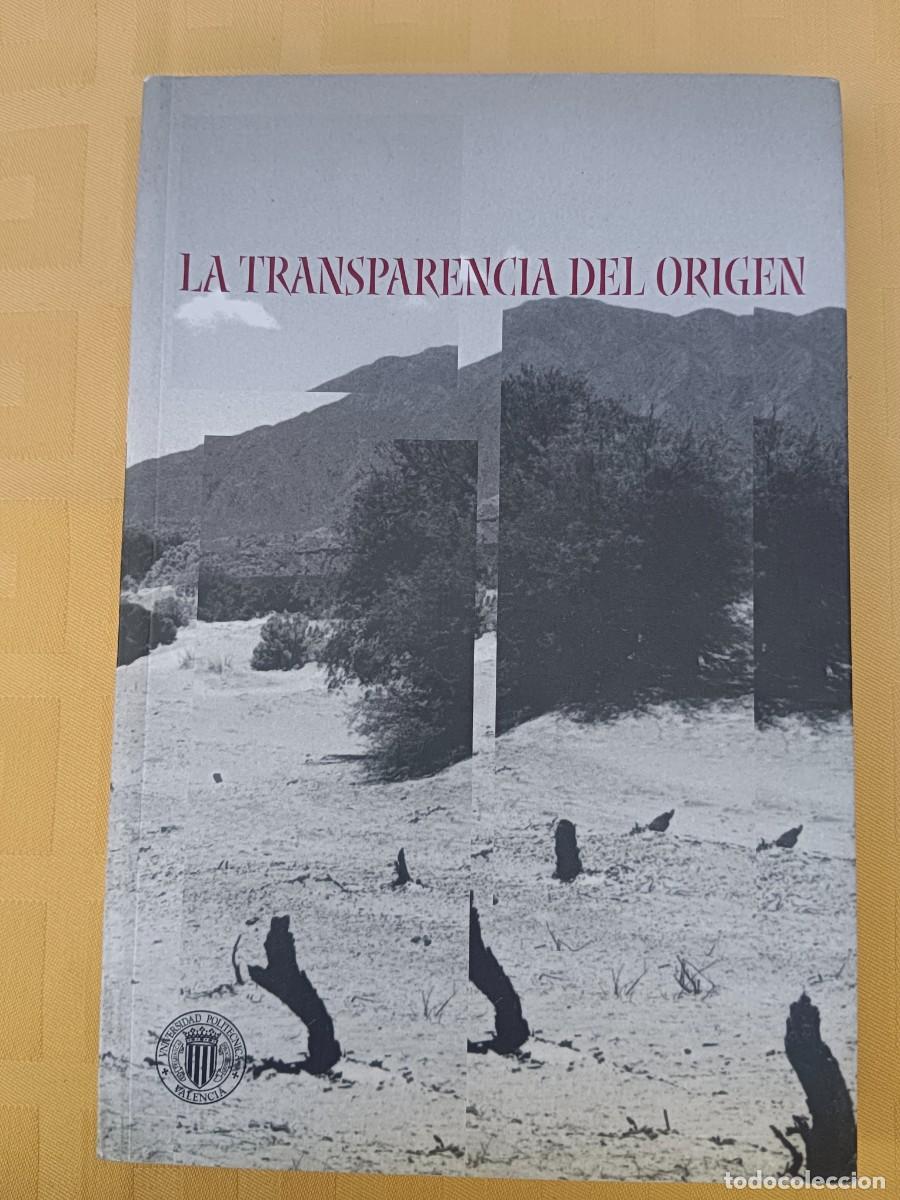 Libros de segunda mano: LA TRANSPARENCIA DEL ORIGEN - VV.AA - Foto 1