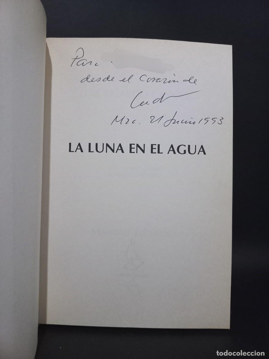 Libros de segunda mano: Luis Ricardo Casnati - La Luna en el Agua - 1993 - Foto 2