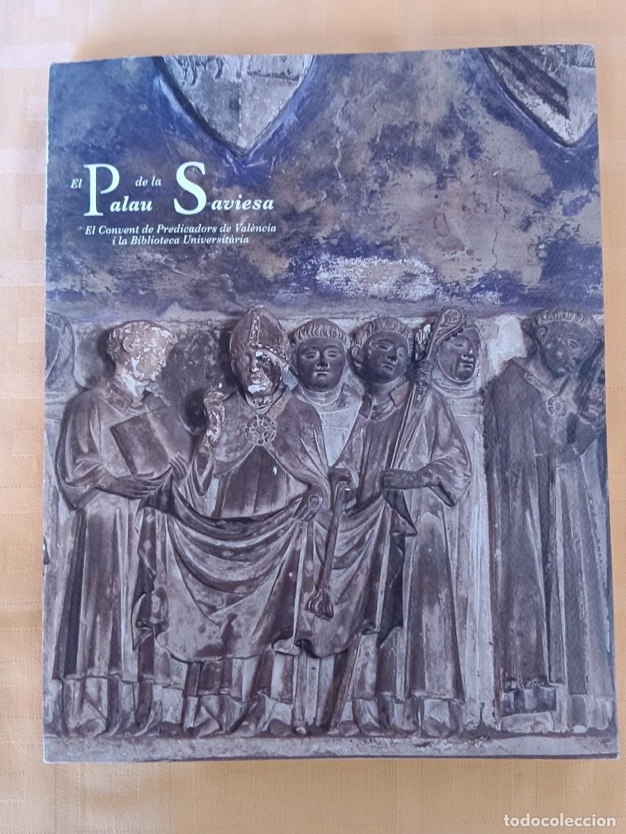 Libros de segunda mano: EL PALAU DE LA SAVIESA - VV.AA. - Foto 1