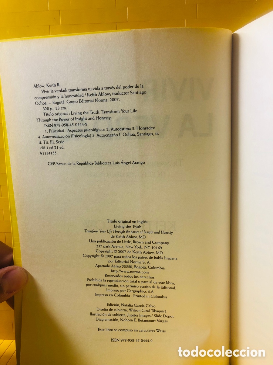 Libros de segunda mano: VIVIR LA VERDAD ● TRANSFORMA EL DOLOR DEL PASADO EN EL PODER DEL FUTURO ● EDITORIAL NORMA ● - Foto 5