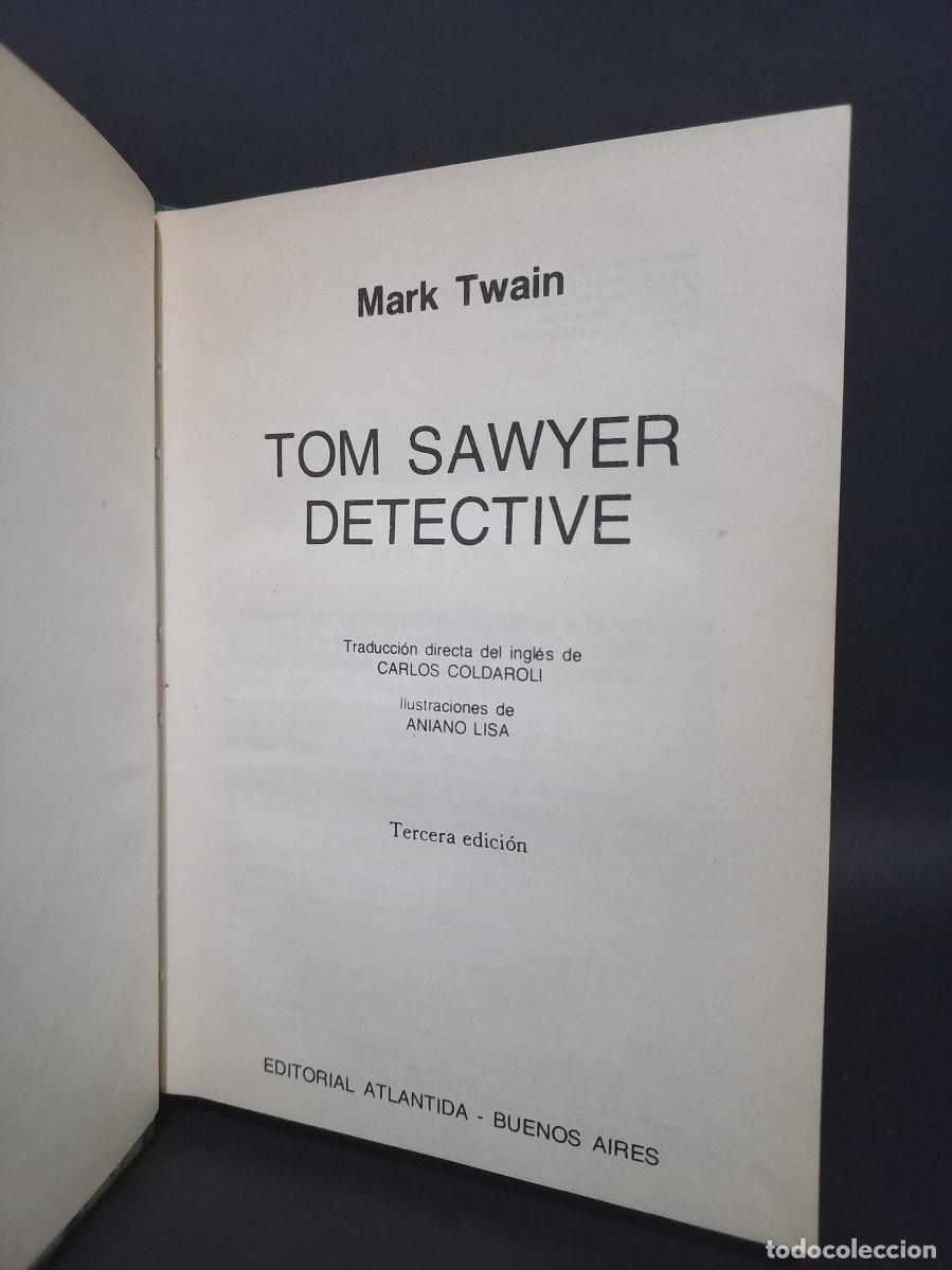 Libros de segunda mano: Mark Twain - Tom Sawyer Detective - 1981 - Foto 2