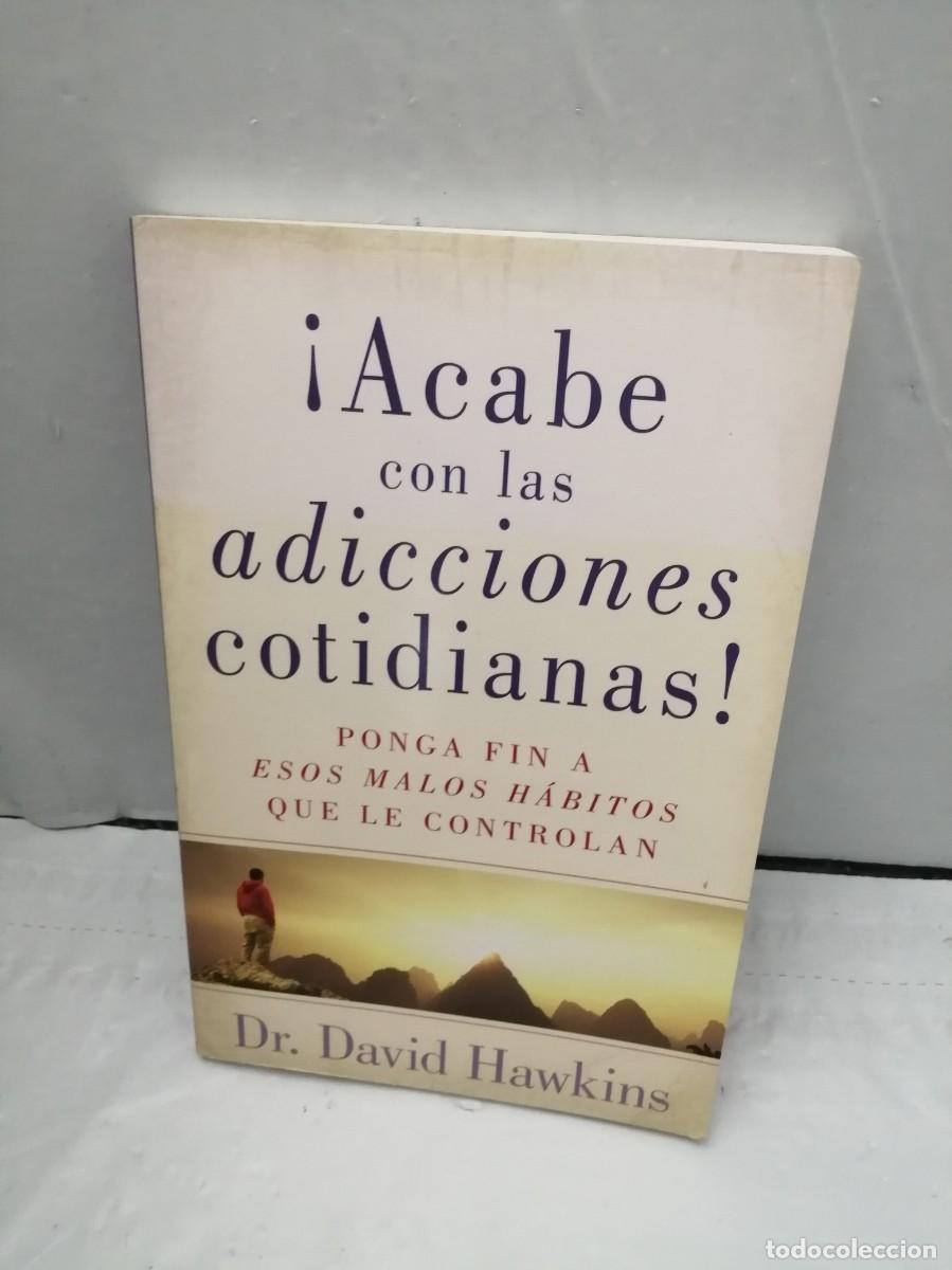 Libros de segunda mano: Acabe con las adicciones cotidianas - Foto 1