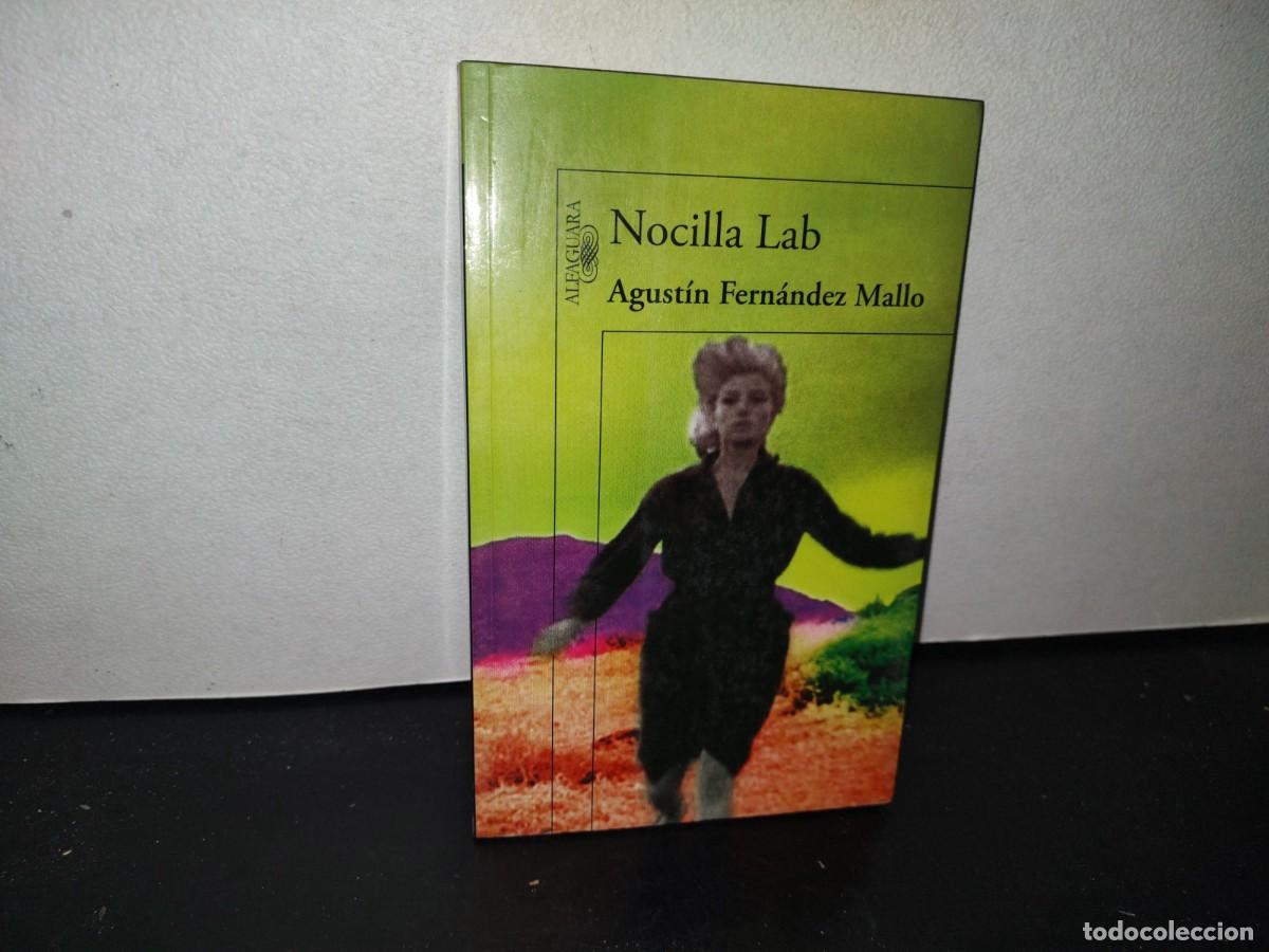 Libros de segunda mano: 84- NOCILLA LAB - AGUST&Iacute;N FERN&Aacute;NDEZ MALLO - 2009 - Foto 1