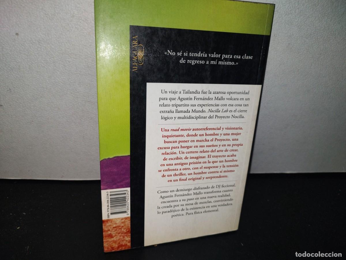 Libros de segunda mano: 84- NOCILLA LAB - AGUST&Iacute;N FERN&Aacute;NDEZ MALLO - 2009 - Foto 3
