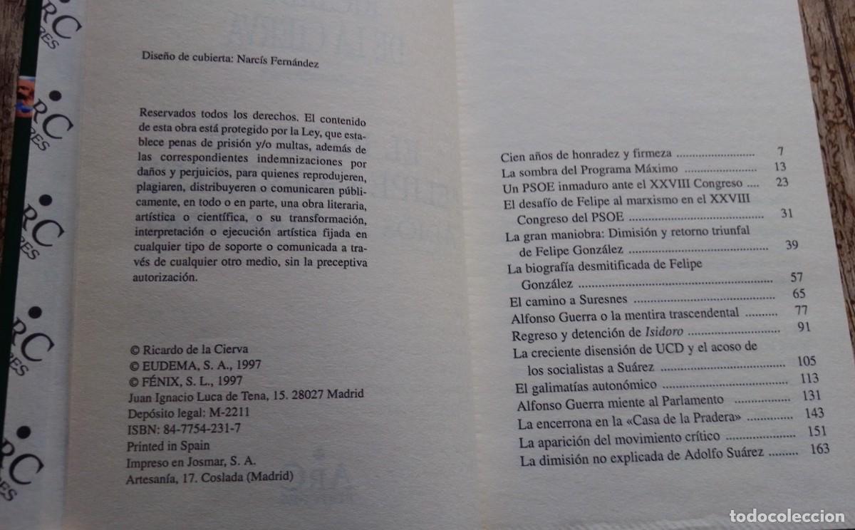 Libros de segunda mano: El PSOE de Felipe Gonz&aacute;lez. Ricardo de la Cierva - Foto 2