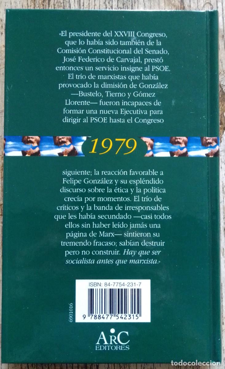 Libros de segunda mano: El PSOE de Felipe Gonz&aacute;lez. Ricardo de la Cierva - Foto 3