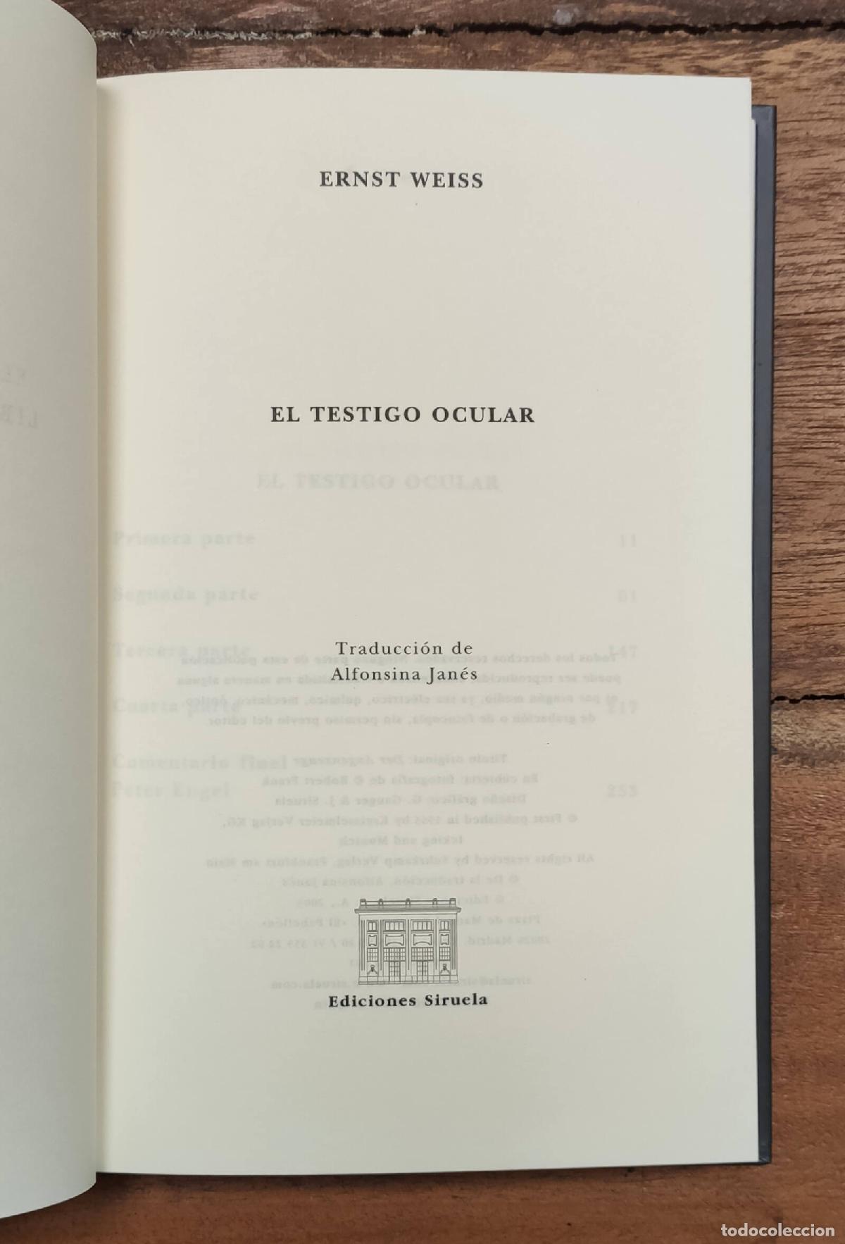 Libros de segunda mano: EL TESTIGO OCULAR. WEISS, Ernst. Siruela. 2003. - Foto 2