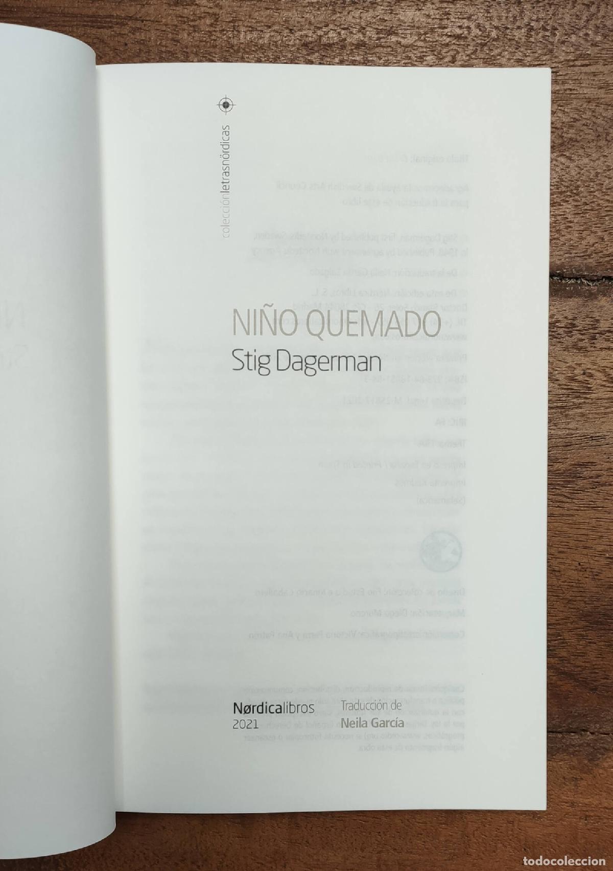 Libros de segunda mano: NI&Ntilde;O QUEMADO. DAGERMAN, Stig. N&oacute;rdica. 2021. - Foto 2