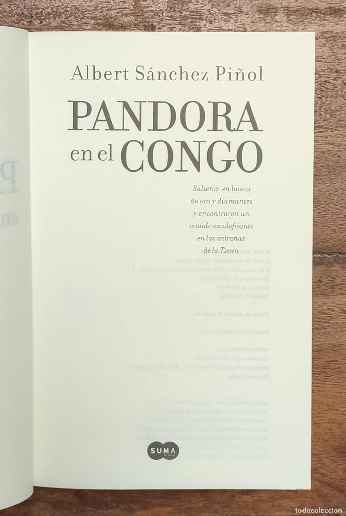 Libros de segunda mano: PANDORA EN EL CONGO. S&Aacute;NCHEZ PI&Ntilde;OL, Albert. Suma. 2005. - Foto 2