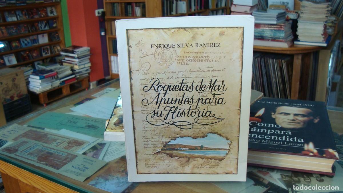 Libros de segunda mano: ROQUETAS DE MAR. APUNTES PARA SU HISTORIA ENRIQUE SILVA RAMIREZ 1986 DIPUTACI&Oacute;N PROVINCIAL ALMER&Iacute;A
