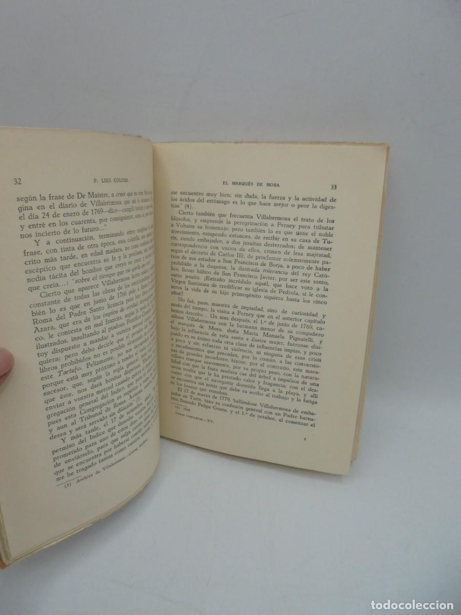 Libros de segunda mano: EL MARQUES DE MORA. P. LUIS COLOMA. 1943. PAGS : 185. - Foto 2