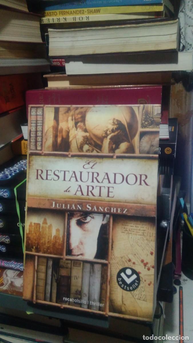 Libros de segunda mano: EL RESTAURADOR DE ARTE, JULIAN SANCHEZ, ED. ROCA - Foto 1