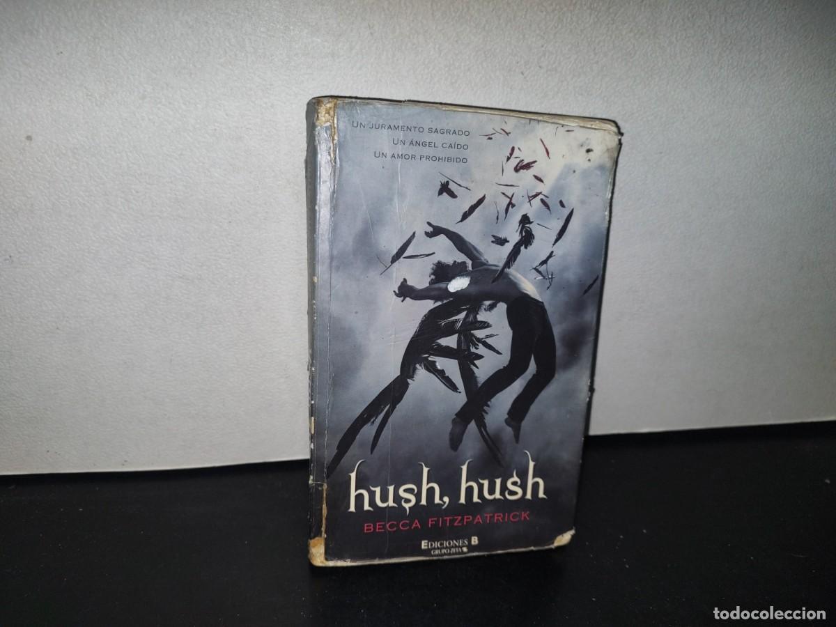Libros de segunda mano: 84- HUSH, HUSH - BECCA FITZPATRICK - 2013 - Foto 1