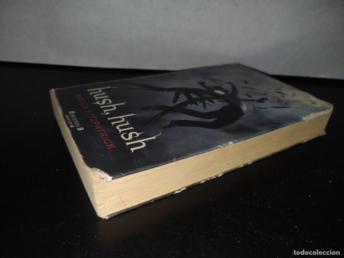 Libros de segunda mano: 84- HUSH, HUSH - BECCA FITZPATRICK - 2013 - Foto 3