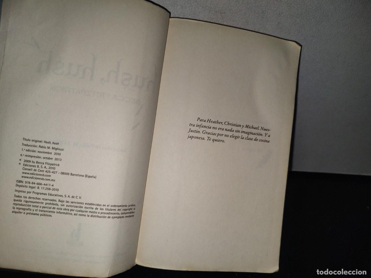 Libros de segunda mano: 84- HUSH, HUSH - BECCA FITZPATRICK - 2013 - Foto 8