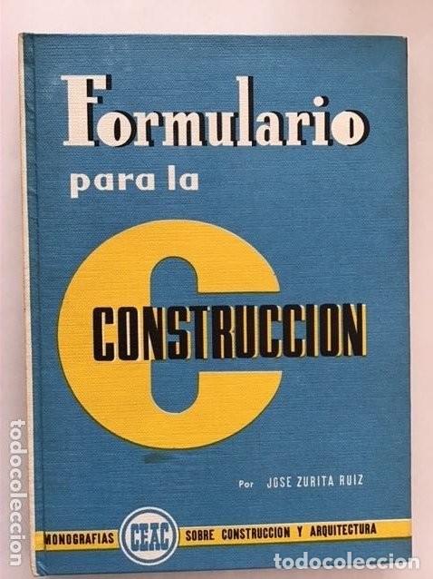 Libros de segunda mano: Formulario para la construcci&oacute;n. Monograf&iacute;as de la Construcci&oacute;n CEAC - Foto 1