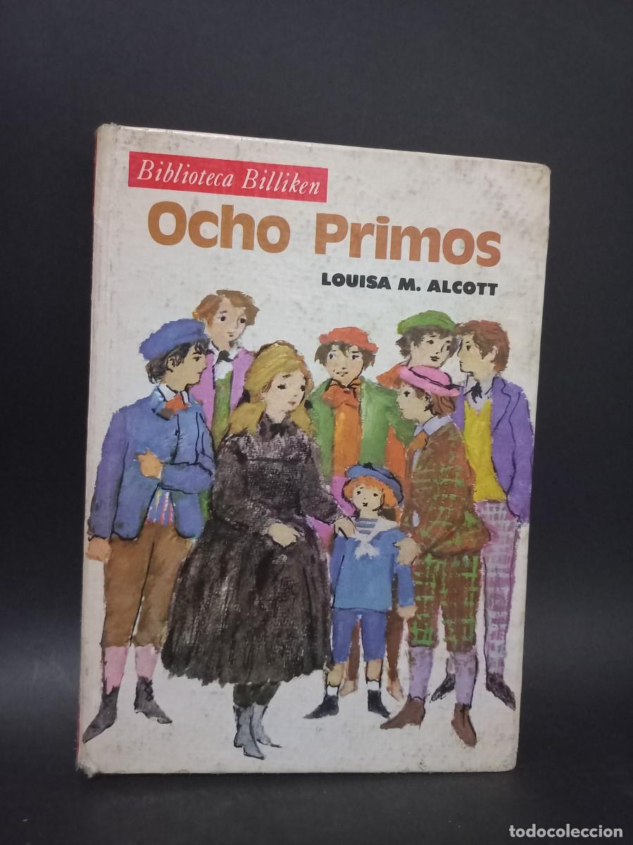 Libros de segunda mano: Louisa M. Alcott - Ocho Primos - 1981 - Foto 1