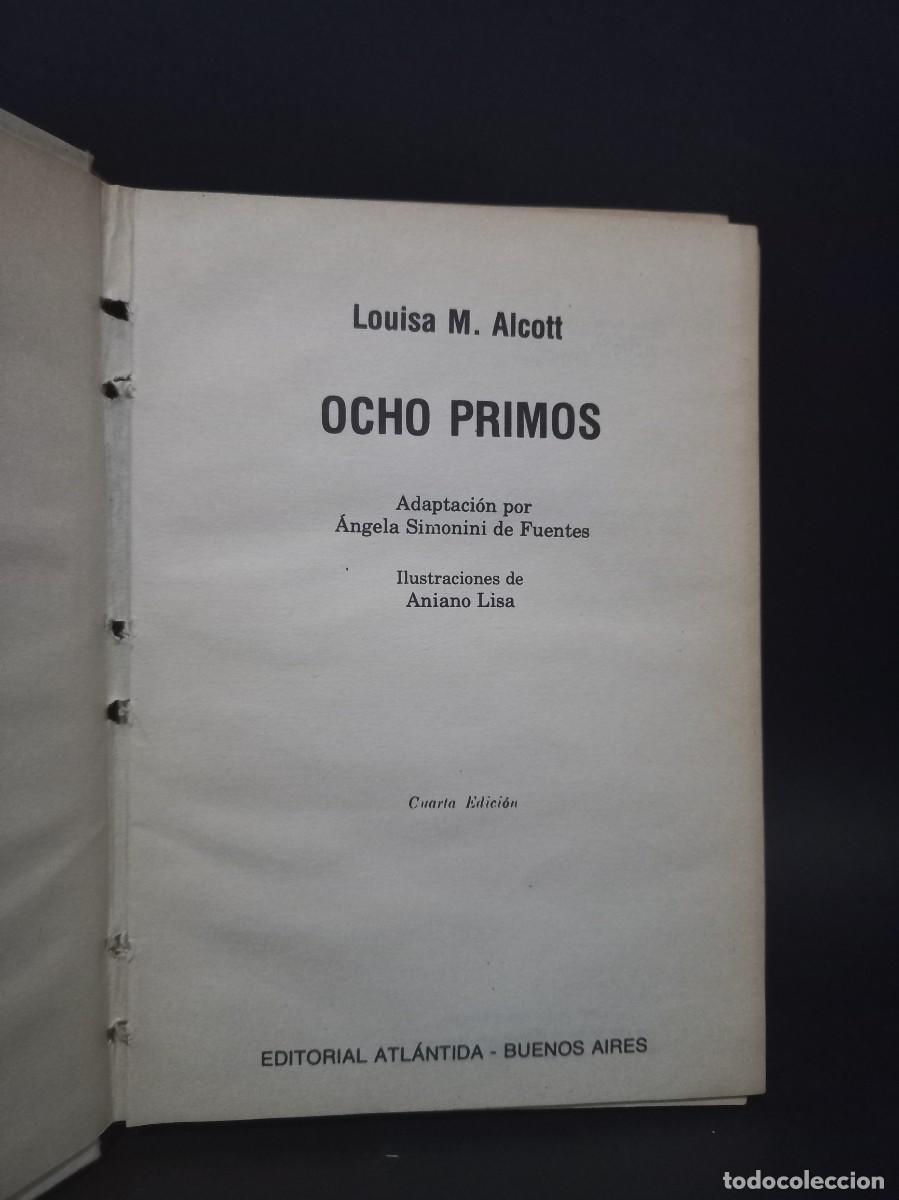 Libros de segunda mano: Louisa M. Alcott - Ocho Primos - 1981 - Foto 2
