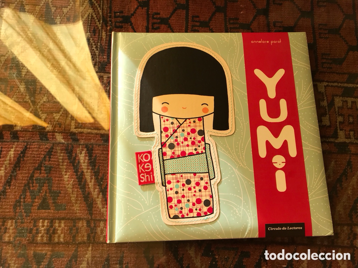 Libros de segunda mano: Yumi. Annelore Parot. C&iacute;rculo de lectores - Foto 1