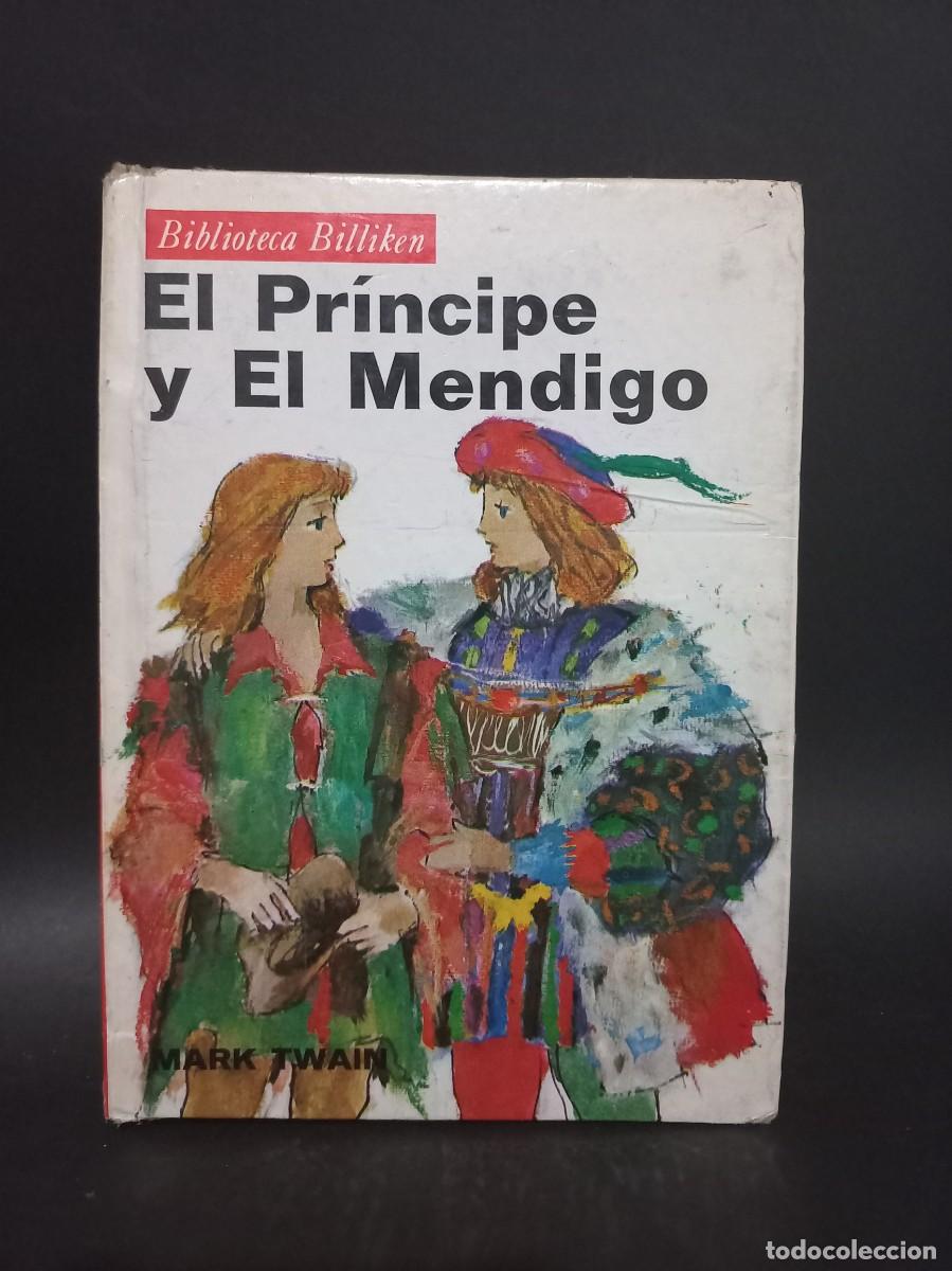 Libros de segunda mano: Mark Twain - El Pr&iacute;ncipe y el Mendigo - 1977 - Foto 1