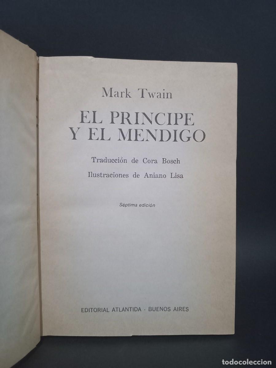 Libros de segunda mano: Mark Twain - El Pr&iacute;ncipe y el Mendigo - 1977 - Foto 2