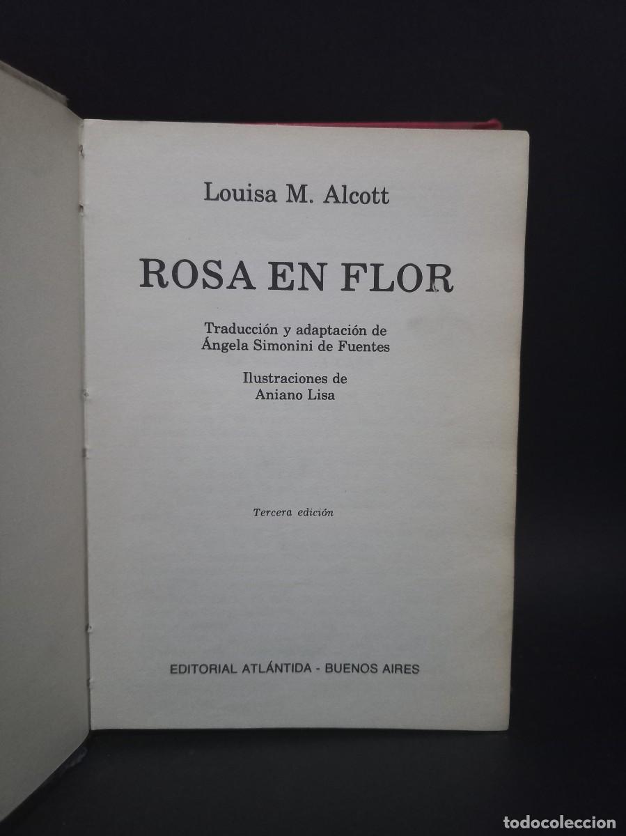 Libros de segunda mano: Louisa M. Alcott - Rosa en Flor - 1977 - Foto 2