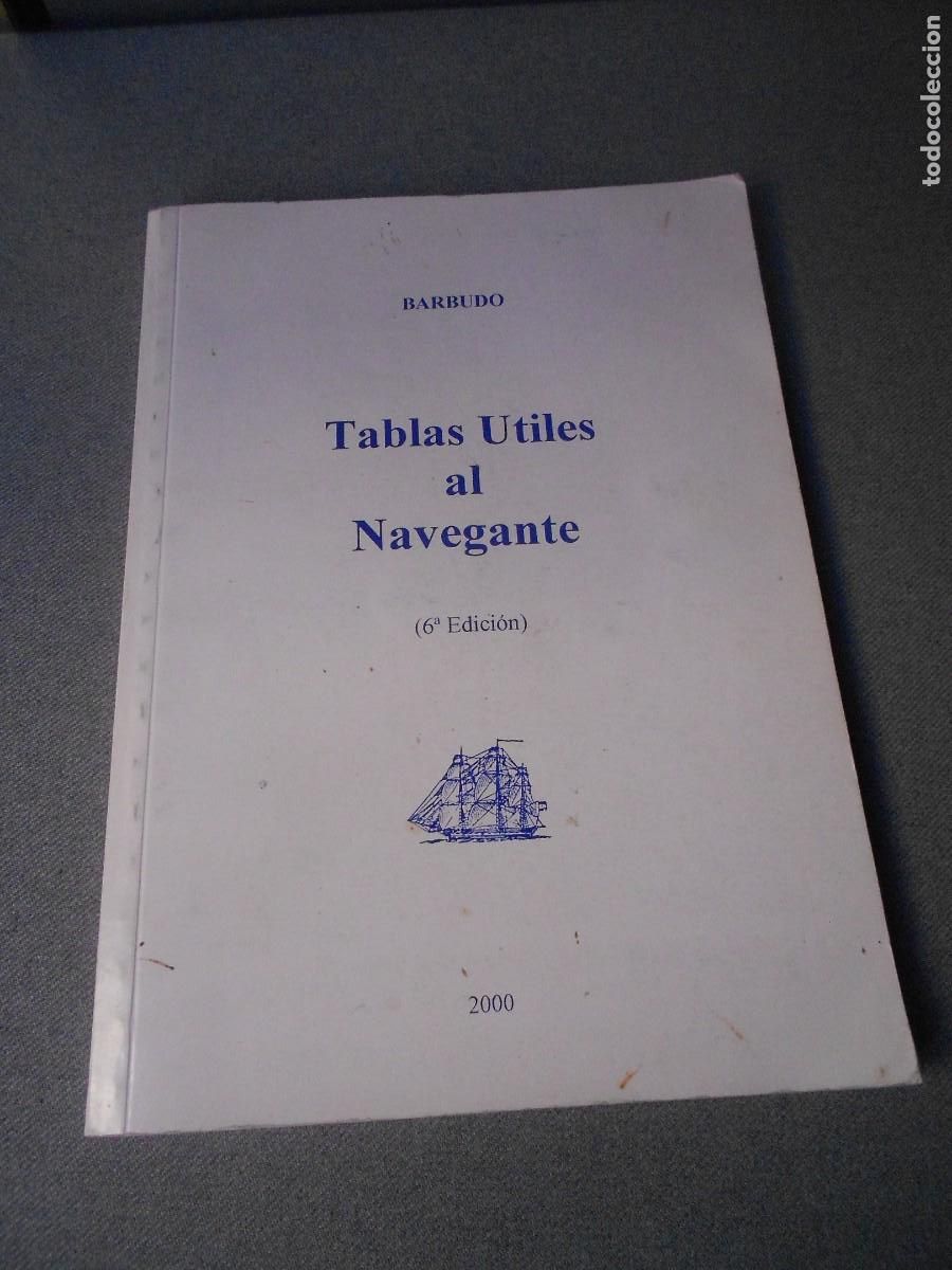Libros de segunda mano: TABLAS UTILES AL NAVEGANTE - Foto 1