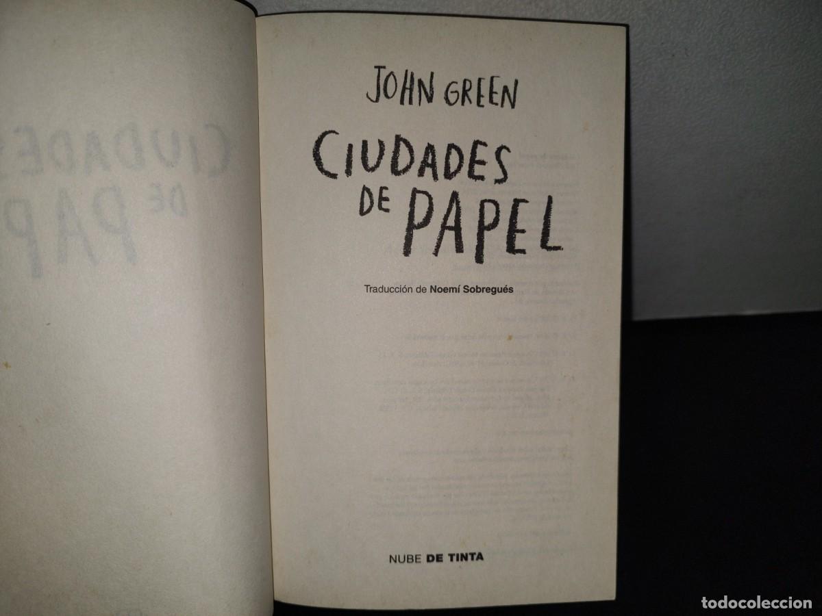 Libros de segunda mano: 84- CIUDADES DE PAPEL - JOHN GREEN - 2015 - Foto 5