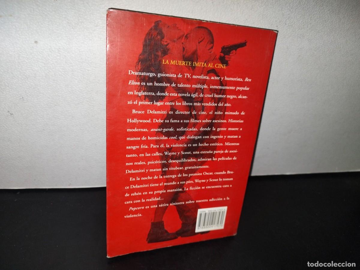 Libros de segunda mano: 84- POPCORN - BEN ELTON - EMEC&Eacute; EDITORES - 1997 - Foto 4