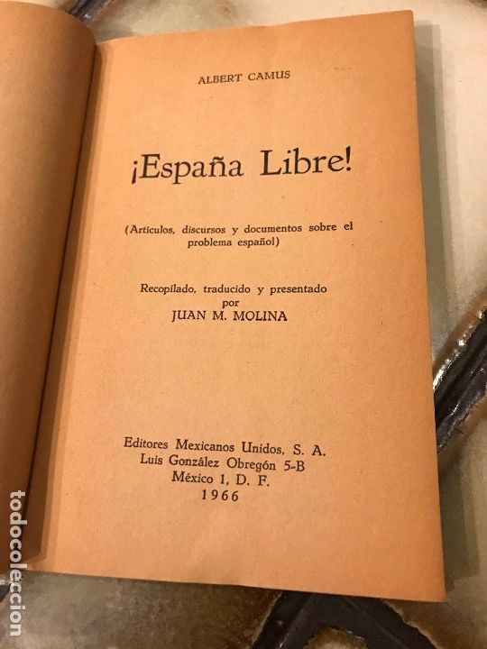 Libros de segunda mano: &iexcl;Espa&ntilde;a libre! Albert Camus. Impreso en M&eacute;xico. 1966 - Foto 4