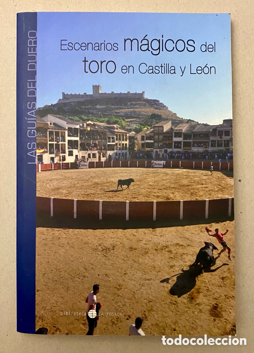 Libros de segunda mano: ESCENARIOS M&Aacute;GICOS DEL TORO EN CASTILLA Y LE&Oacute;N. - Foto 1
