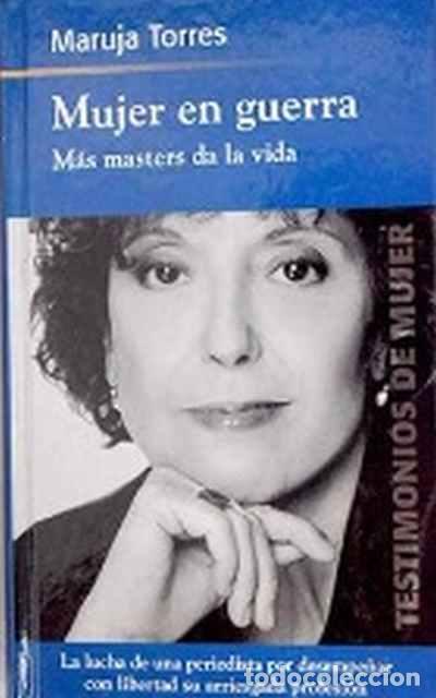 Libros de segunda mano: Mujeres en guerra - Torres, Maruja - Foto 1