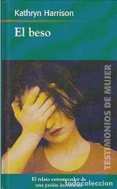 Libros de segunda mano: El beso - Kathryn Harrison - Foto 1