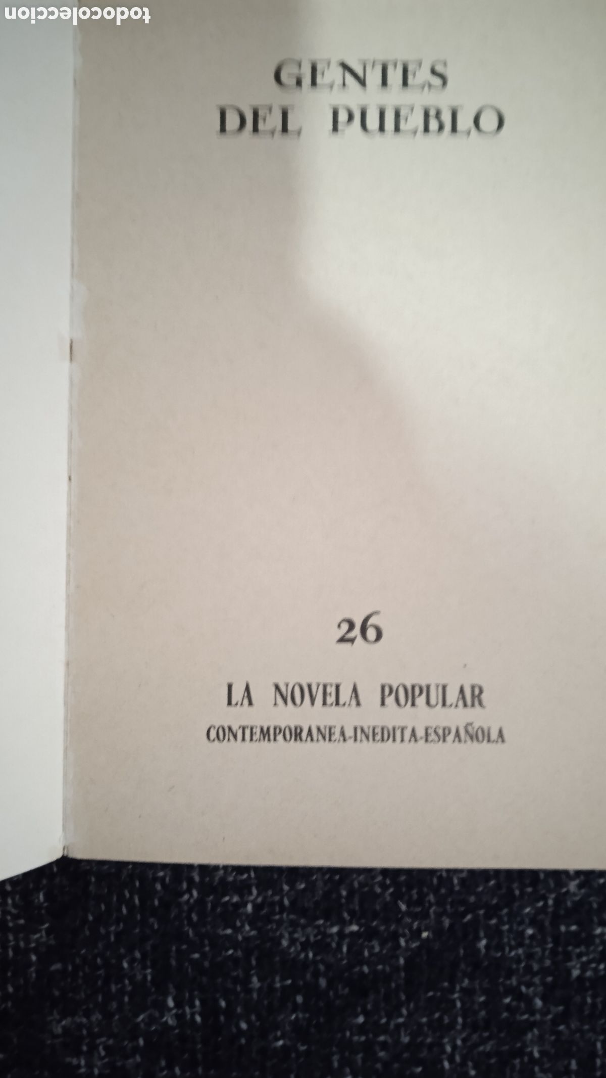 Libros de segunda mano: GENTES DEL PUEBLO / EMILIO VERA - Foto 2