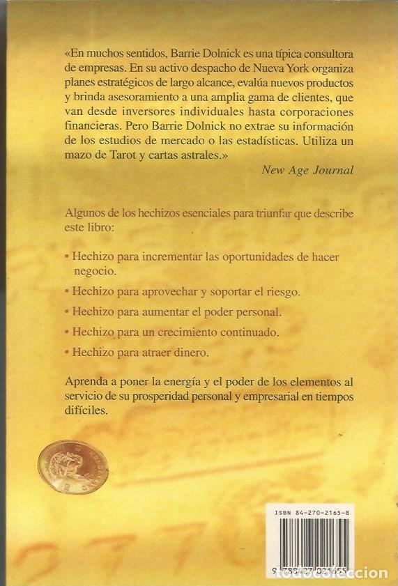 Libros de segunda mano: HECHIZOS PARA TRIUNFAR - BARRIE DOLNICK - Foto 4