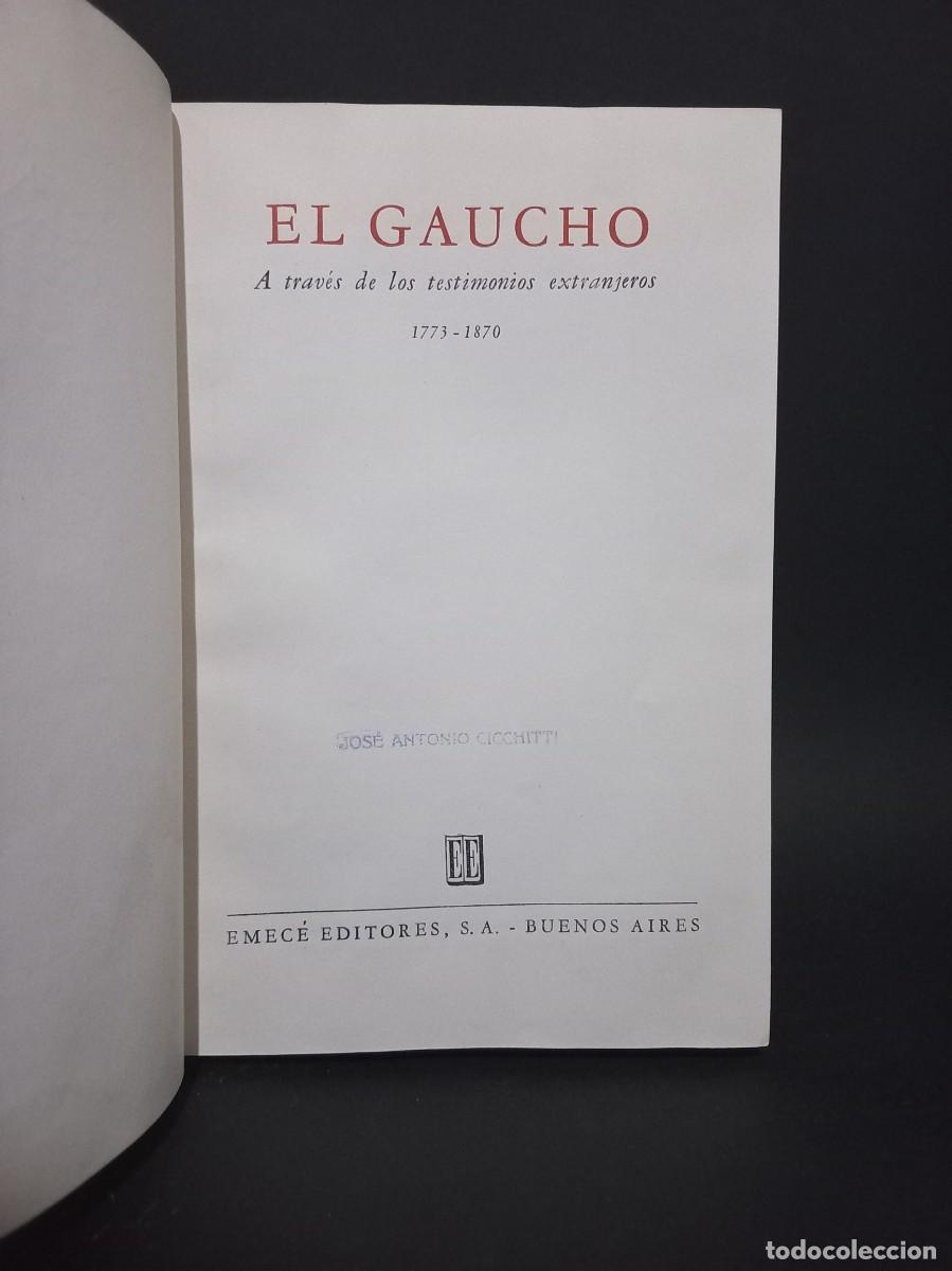 Libros de segunda mano: Jos&eacute; Antonio Cicchitti - El Gaucho - Primera edici&oacute;n - 1947 - Foto 2