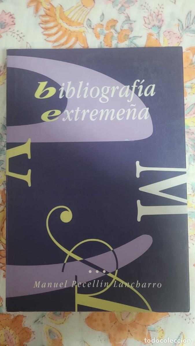 Libros de segunda mano: Bibliograf&iacute;a extreme&ntilde;a - Manuel Pecell&iacute;n Lancharro - Foto 1