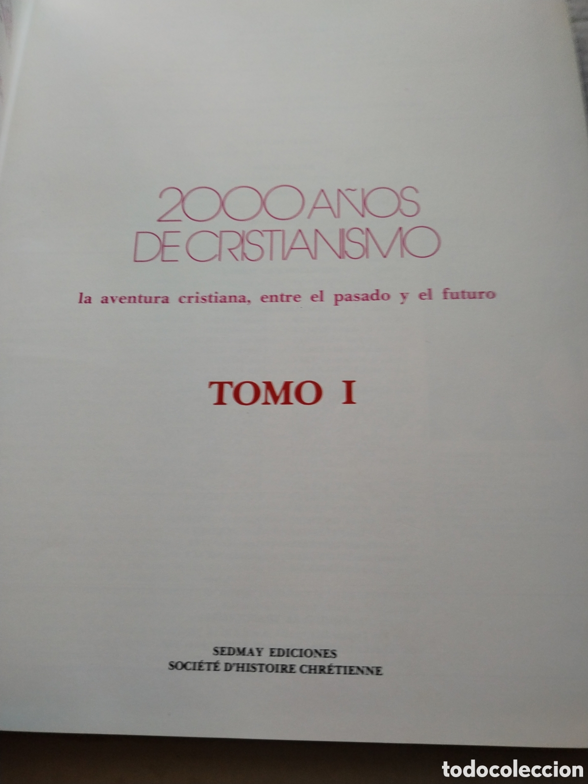 Libros de segunda mano: 2000 A&Ntilde;OS DE CRISTIANISMO - Foto 2