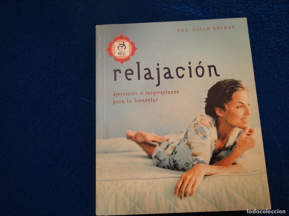 Libros de segunda mano: RELAJACI&Oacute;N Dra. Sarah Brewer Ed. Taschen 2005 - Foto 1