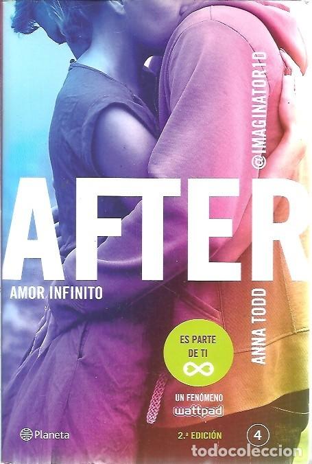 Libros de segunda mano: AFTER AMOR INFINITO ANNA TODO PLANETA - Foto 1