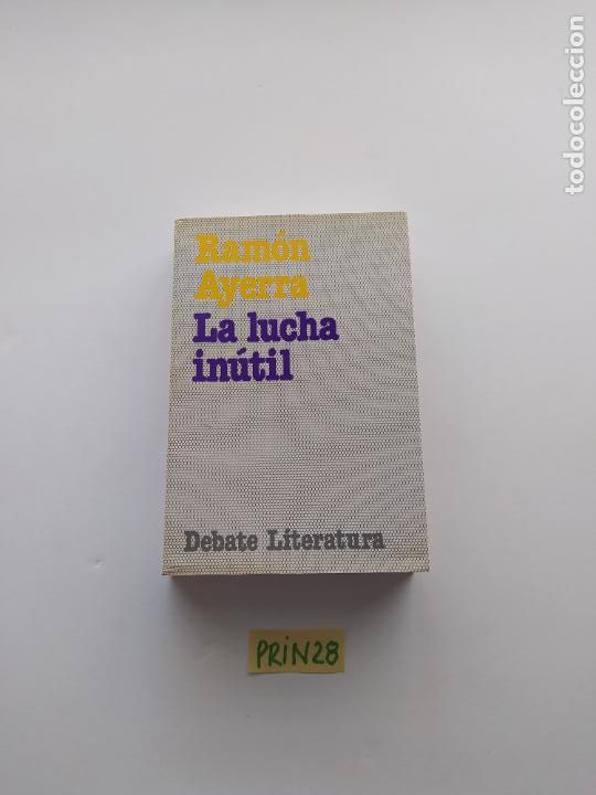Libros de segunda mano: La lucha in&uacute;til - Foto 1